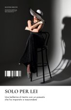 Solo per lei - Il seguito