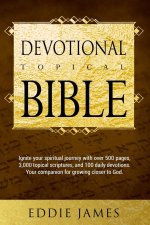 Eddie James Topical Bible