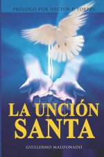 La Unción Santa