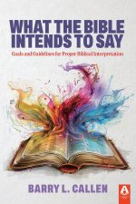 What the Bible Intends to Say