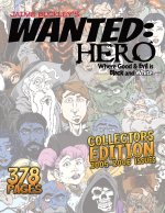 Wanted Hero Collector's Edition
