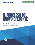 Il processo del nuovo credente - Un nuovo inizio