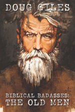 Biblical Badasses