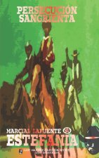 Persecución sangrienta (Colección Oeste)