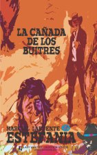 La cañada de los buitres (Colección Oeste)