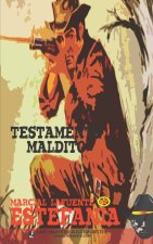 Testamento maldito (Colección Oeste)