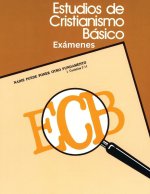 Estudio de Cristianismo Básico, Exámenes