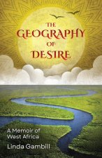The Geography of Desire