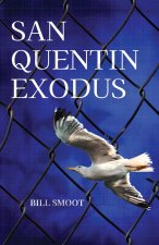 San Quentin Exodus