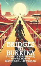 Bridges to Burkina