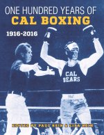 100 Years of Cal Boxing, 1916-2016