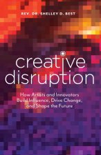 Creative Disruption