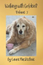 Walking With Goldens