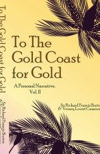 To The Gold Coast for Gold