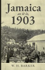 Jamaica as it is, 1903
