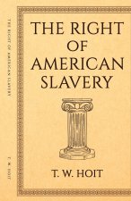 The Right of American Slavery