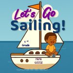 Let's Go Sailing