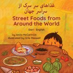 Street Foods from Around the World (Dari-English)