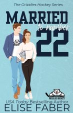 Married to Number Twenty-Two