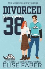 Divorced from Number Thirty-Eight