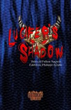 Lucifer's Shadow