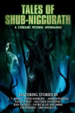 Tales of Shub-Niggurath
