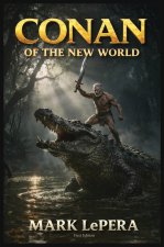 CONAN OF THE NEW WORLD