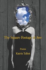 The Square Footage of Awe