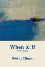 When & If