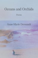 Oceans and Orchids