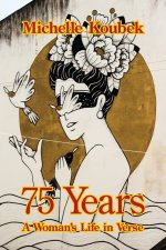 75 Years