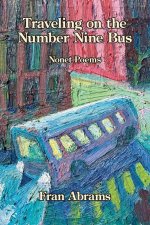 Traveling on the Number Nine Bus