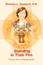 Standing in Their Fire