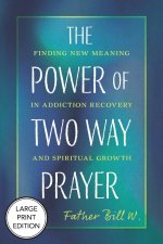 Power of Two Way Prayer (Large Print Edition)