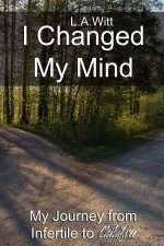I Changed My Mind