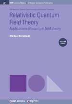 Relativistic Quantum Field Theory, Volume 3