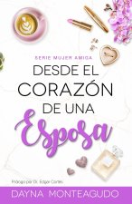 Desde el corazón de una esposa