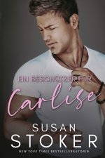 Ein Beschützer für Carlise