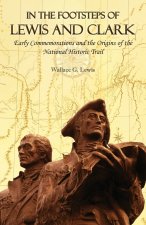 In the Footsteps of Lewis and Clark