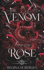 The Venom and The Rose