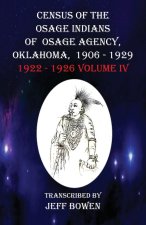 Census of the Osage Indians of Osage Agency, Oklahoma, 1906-1929