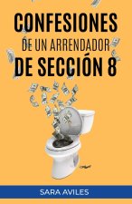 Confesiones de un Arrendador de Sección 8