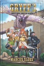 Gryff The Griffin Rider 3