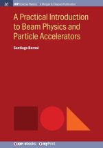 A Practical Introduction to Beam Optics and Particle Accelerators