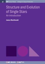 Structure and Evolution of Single Stars