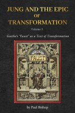 Jung and the Epic of Transformation Vol. 2