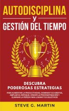 Autodisciplina Y Gestión Del Tiempo