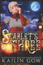 Scarlet's Three