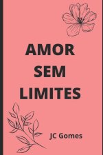 Amor sem limites