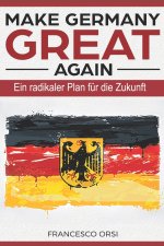 MAKE GERMANY GREAT AGAIN